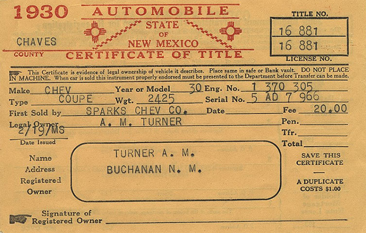 <1930 automobole certificate of title state of new mexico a m turner buchanan nm sparks chev co chaves county>