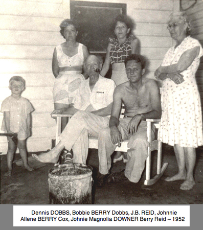 <Dennis Dobbs Bobbie Berry Dobbs J.B. Reid, hohnnie allene berry cox johnie magnolia downer Berry reid 1952>