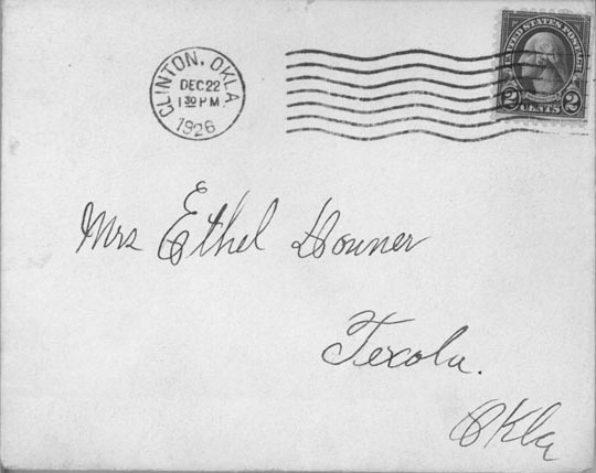 <Envelope Addressed to Mrs. Ethel Downer Texola Okla Clinton, Ikla December 22 1926>
