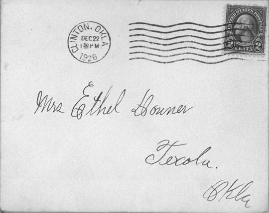 <Envelope Addressed to Mrs. Ethel Downer Texola Okla Clinton, Ikla December 22 1926>