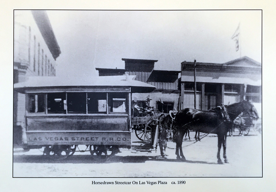 Hores Drawn Street Car On Las Vegas Plaza ca. 1890